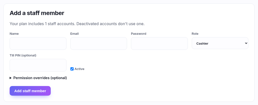The add-a-staff-member form with name, email, password, role, till PIN and active
